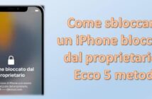 Come Ripristinare un iPhone Bloccato: Passaggi Facili e Veloci